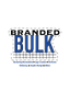 Branded Bulk