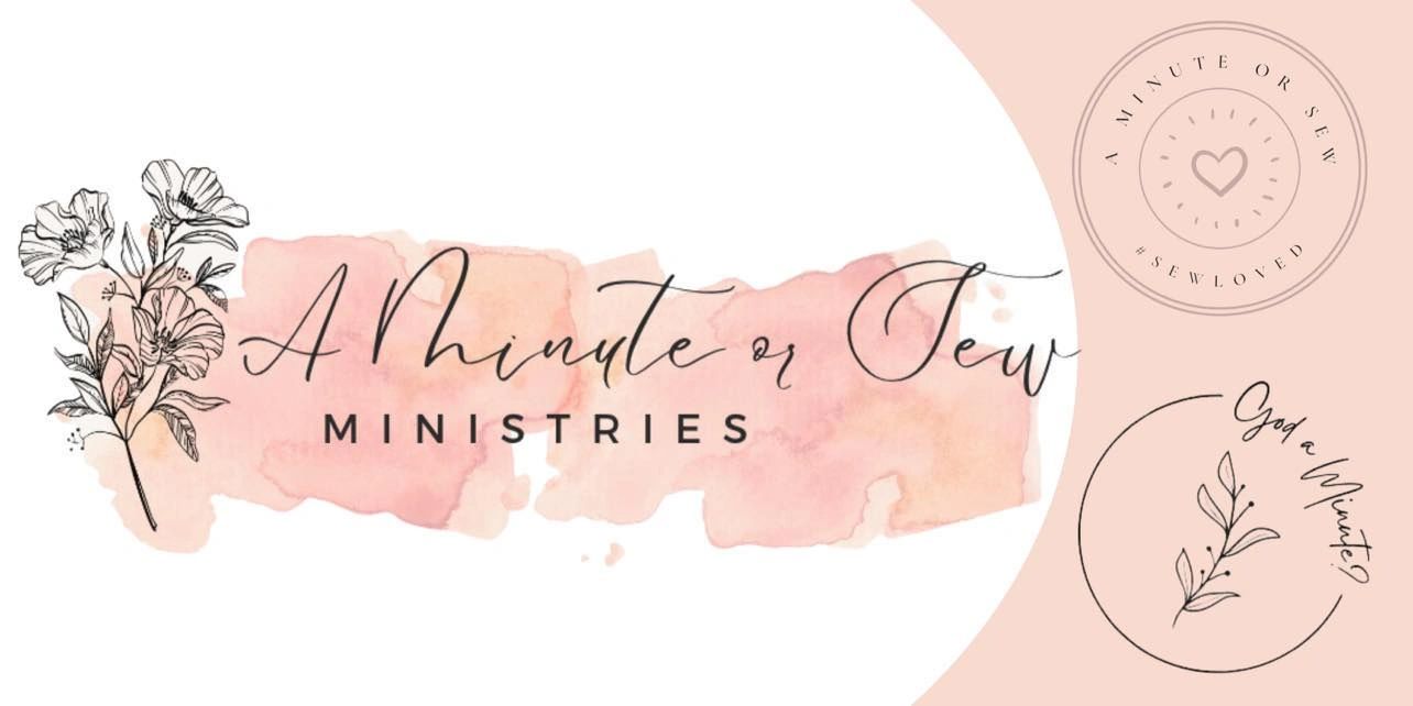 A Minute or Sew Ministries Mental Health Coaching, Handmade Clothing