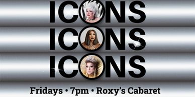Icons Celebrity Impersonation Drag Show