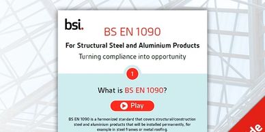 Extract from bsi brochure about BS EN 1090 for structural steel and aluminium products.