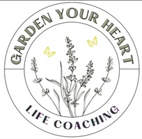Garden Your Heart-Coaching, LLC