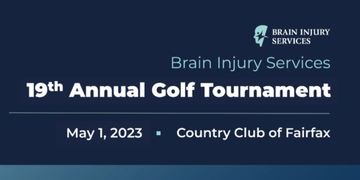 Brain Injury Services
19th Annual Charity Golf Tournament
Monday May 1, 2023
Country Club of Fairfax