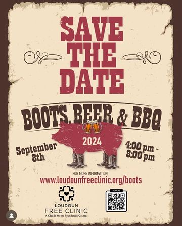 Loudoun Free Clinic’s
Boots, Beer, & BBQ 2024
Sunday, September 8, 2024