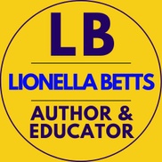 Lionella Betts - Author & EDUCATOR