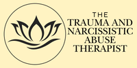 The Trauma and Narcissistic Abuse Therapist
