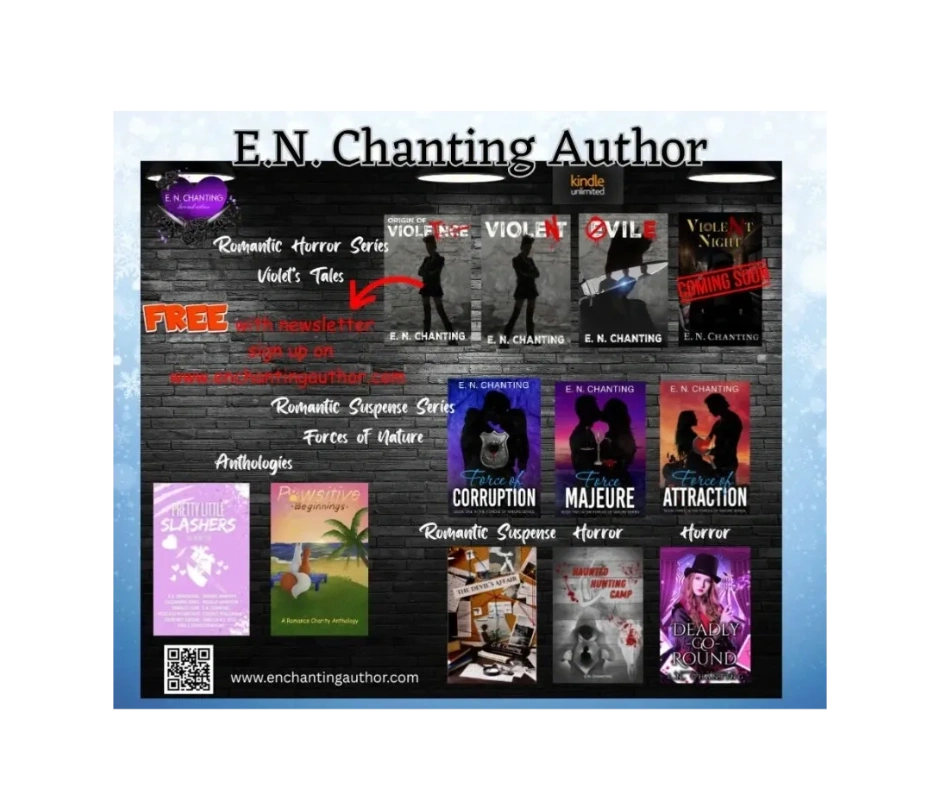 E.N. Chanting Author of Force of Corruption Force Majeure Force of Attraction Origin of Violet Vile