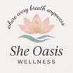 She Oasis Wellness, LLC