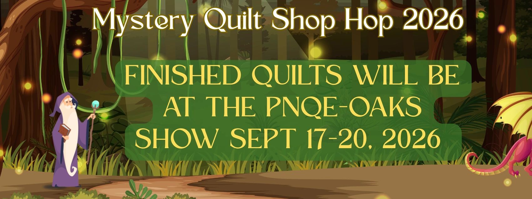 Mystery Quilt Shop Hop 2026 announcement with a wizard and dragon.