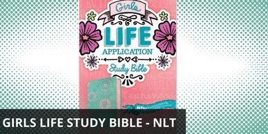 NLT Girls Life Application Study Bible (LeatherLike, Teal/Pink Flowers)