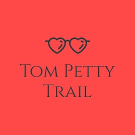 Tom Petty Trail