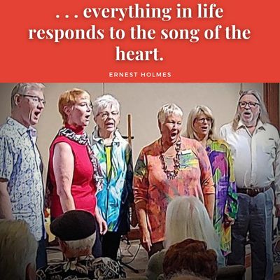 Desert Players Choir Singing, Ernest Holmes, "Everything in life responds to the song of the heart"