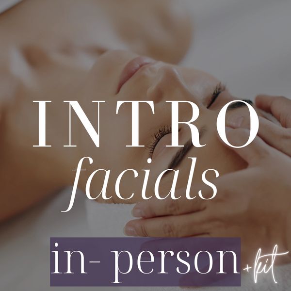 Introductory in-person facial treatment shown.