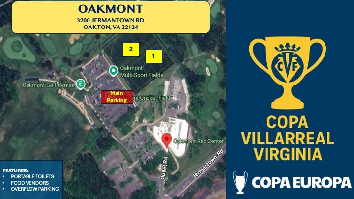 Map of Oakmont sports fields and parking for Copa Villarreal Virginia event.