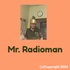 Mr.Radioman