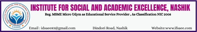 INSTITUTE FOR SOCIAL AND ACADEMIC EXCELLENCE, NASHIK