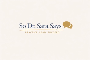 So Dr. Sara Says 