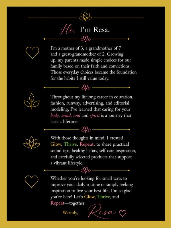 Introduction of Resa, a mother and grandmother, sharing her journey of self-care and lifestyle inspiration.