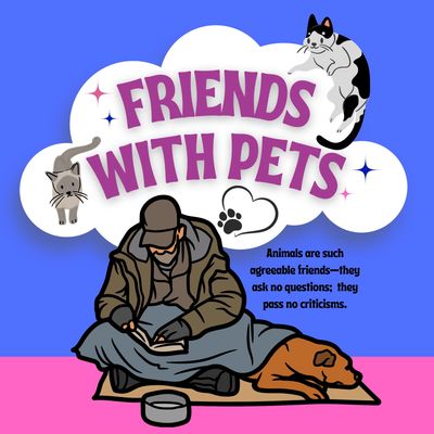 Illustration of a man with pets and a quote about animals as agreeable friends.