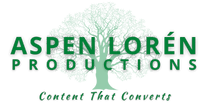 Aspen Loren Productions: 
Content That Converts