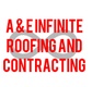 A & E Infinite Roofing and Contracting