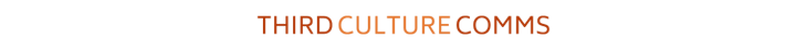Third Culture Comms