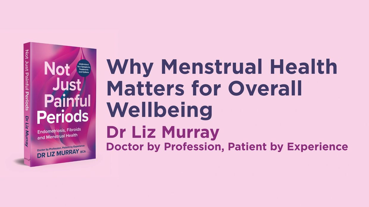 Book cover and title on menstrual health by Dr Liz Murray, a doctor and patient.