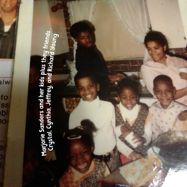 Marjorie Sanders and her kids plus they friends .
Crystal, Cynthia, Jeffrey, Richard Young