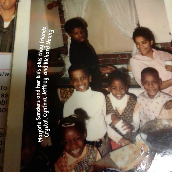 Marjorie Sanders and her kids plus they friends .
Crystal, Cynthia, Jeffrey, Richard Young