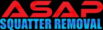 ASAP Squatter Removal