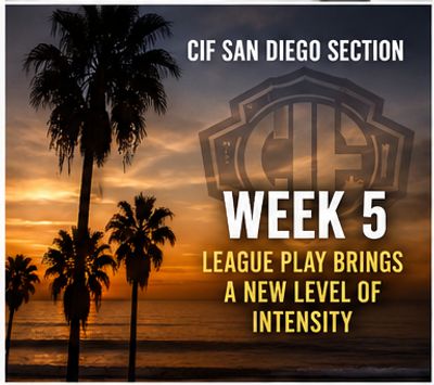 CIF San Diego Section Week 5 league play with palm trees at sunset.