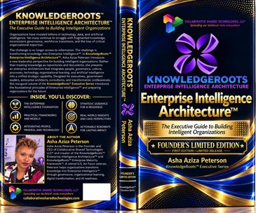 Book cover of KnowledgeRoots' Enterprise Intelligence Architecture by Asha Aziza Peterson.