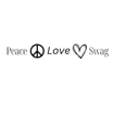 Peace Love Swag Design
