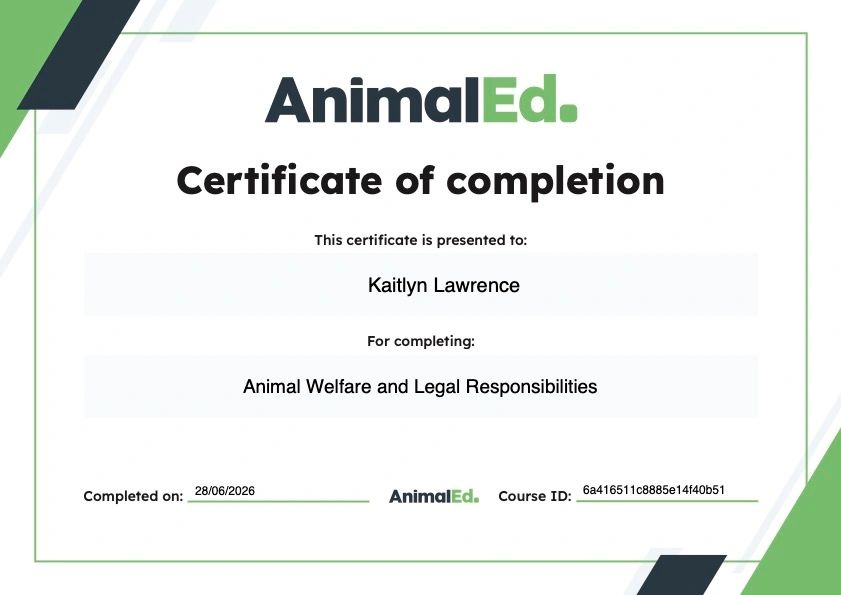 Certificate of completion for Animal Welfare and Legal Responsibilities.