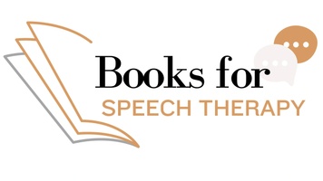 Books for Speech Therapy