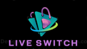 LiveSwitch