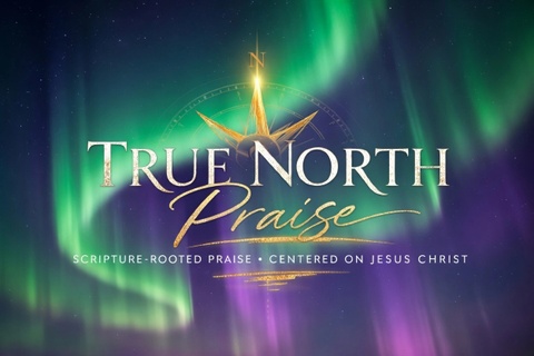 True North Praise