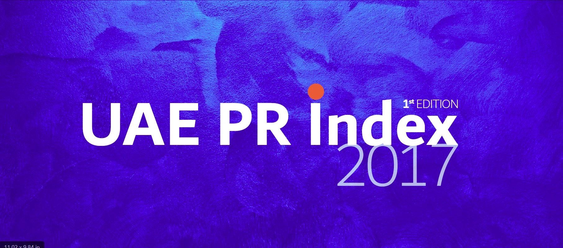 Public Relations Index 2017 launched in UAE