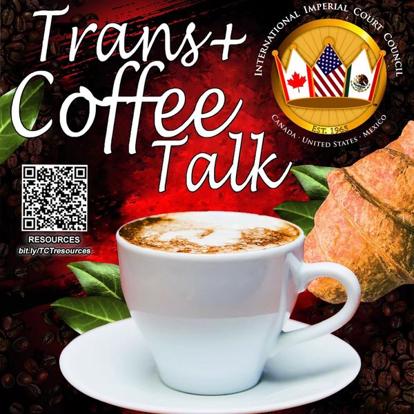 Trans+ Coffee Talk poster featuring a coffee cup and croissant with international court logo.