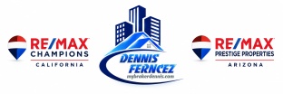 Dennis Ferncez REO Real Estate Agent Serving California Arizona