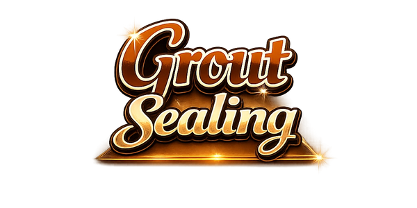 Shiny golden text reading 'Grout Sealing' with sparkles.