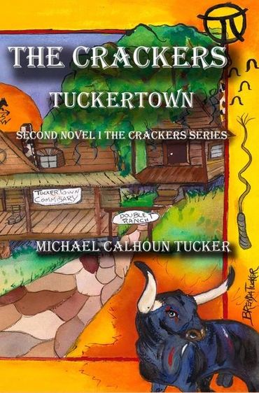 Book cover of 'The Crackers Tuckertown' with a rustic town and a bull illustration.