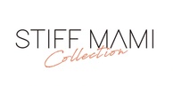 Stiff Mami Collection