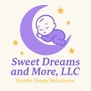 Sweet Dreams and More, LLC