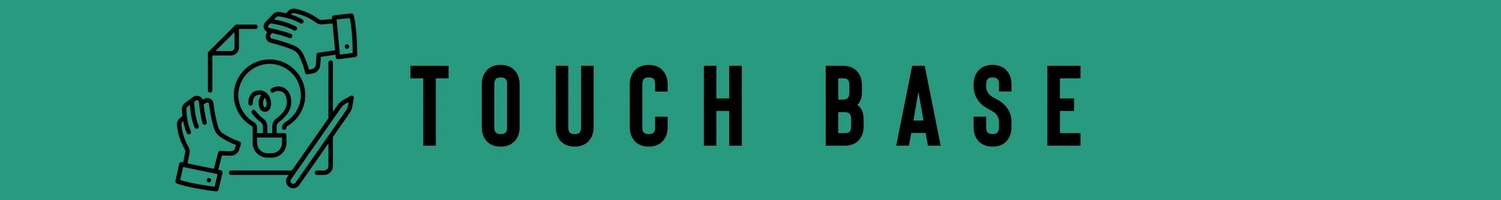 Touch Base 