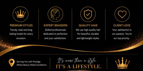 Elegant promotional banner highlighting premium braids, expert braiders, quality hair, and client satisfaction.