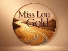 Miss Lou Gold