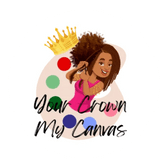 Your Crown
My canvas