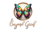 Beyond Grief