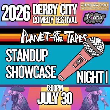 Flyer for Derby City Comedy Festival's Planet of the Tapes standup showcase on July 30.