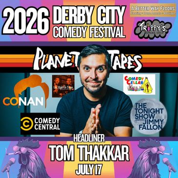 Promotional poster for the 2026 Derby City Comedy Festival featuring headliner Tom Thakkar.
